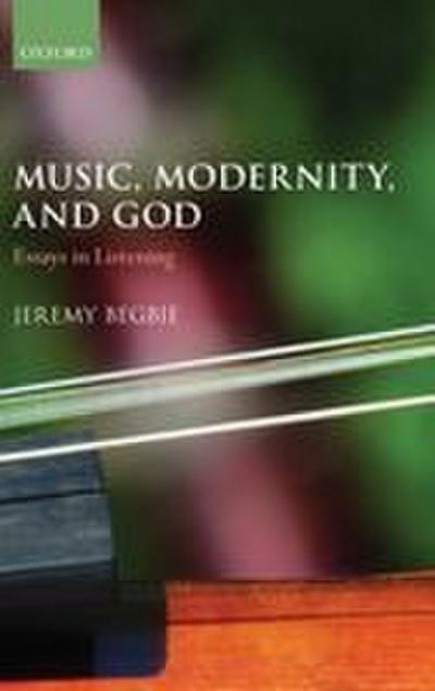 Music, Modernity, and God