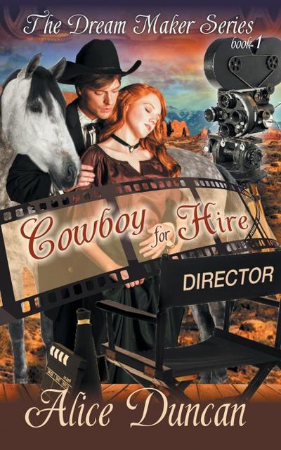 Cowboy for Hire (The Dream Maker Series, Book 1)