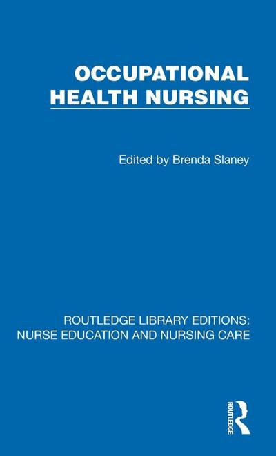 Occupational Health Nursing