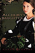 Alchemy’s Daughter