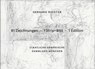 Gerhard Richter. 81 Zeichnungen - 1STRIP - 1 Edition