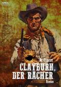CLAYBURN, DER RÄCHER