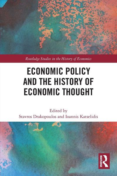 Economic Policy and the History of Economic Thought