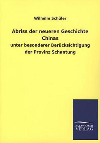 Abriss der neueren Geschichte Chinas