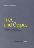 Trieb und Ödipus