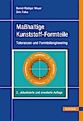 Maßhaltige Kunststoff-Formteile