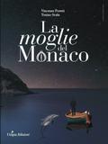 La Moglie del Monaco