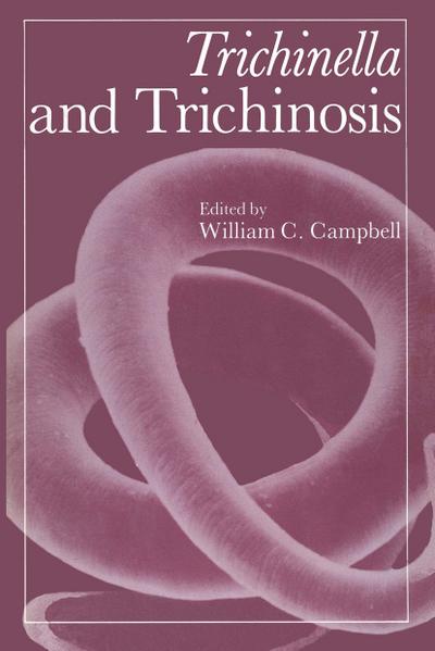 Trichinella and Trichinosis
