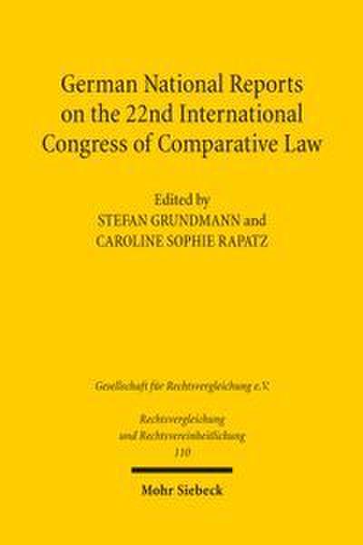 German National Reports on the 22nd International Congress of Comparative Law