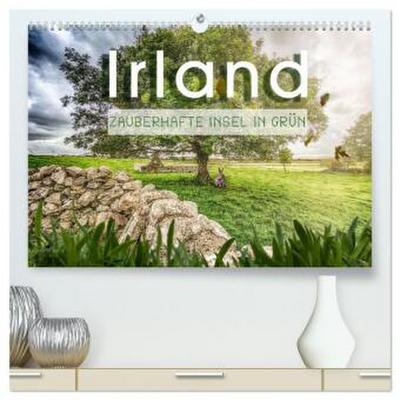 Irland - Zauberhafte Insel in grün (hochwertiger Premium Wandkalender 2026 DIN A2 quer), Kunstdruck in Hochglanz