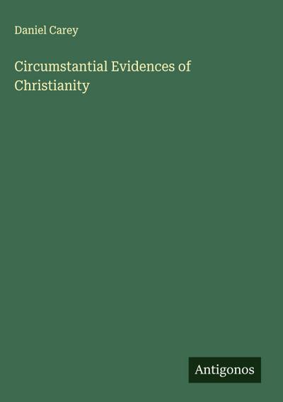 Circumstantial Evidences of Christianity