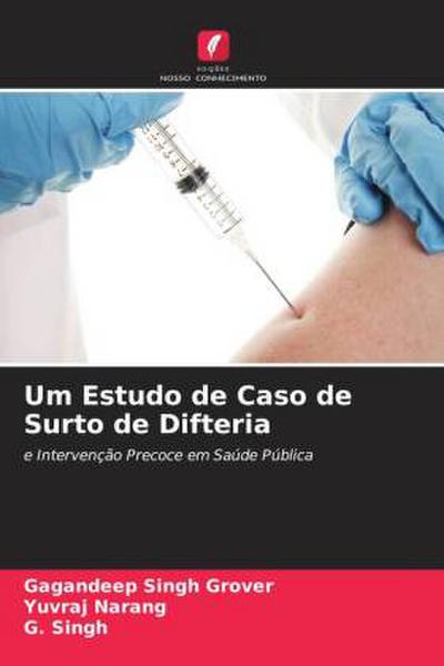 Um Estudo de Caso de Surto de Difteria