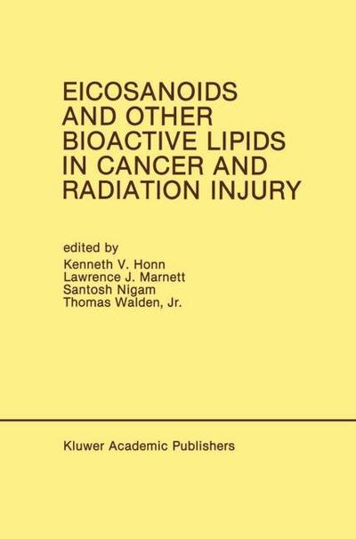 Eicosanoids and Other Bioactive Lipids in Cancer and Radiation Injury