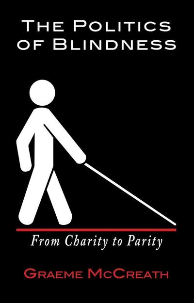 Politics Of Blindness