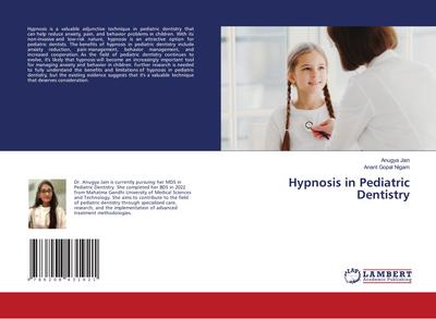Hypnosis in Pediatric Dentistry