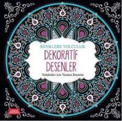 Renklere Yolculuk - Dekoratif Desenler