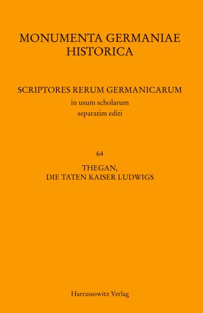 Thegan, Die Taten Kaiser Ludwigs