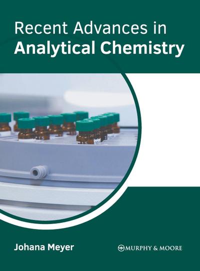 Recent Advances in Analytical Chemistry