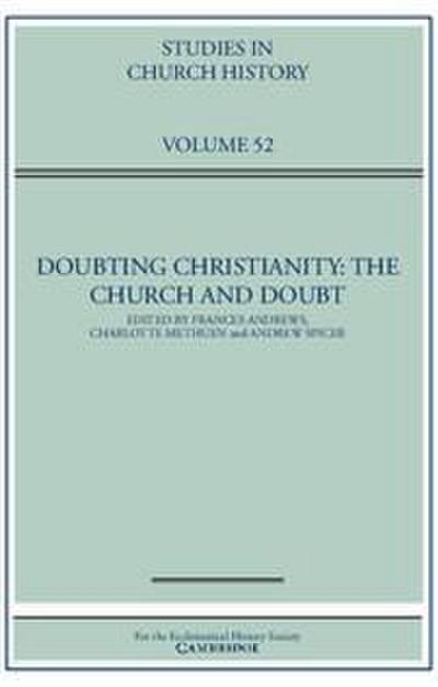 Doubting Christianity: The Church and Doubt