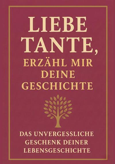 Liebe Tante, erzähl mir deine Geschichte