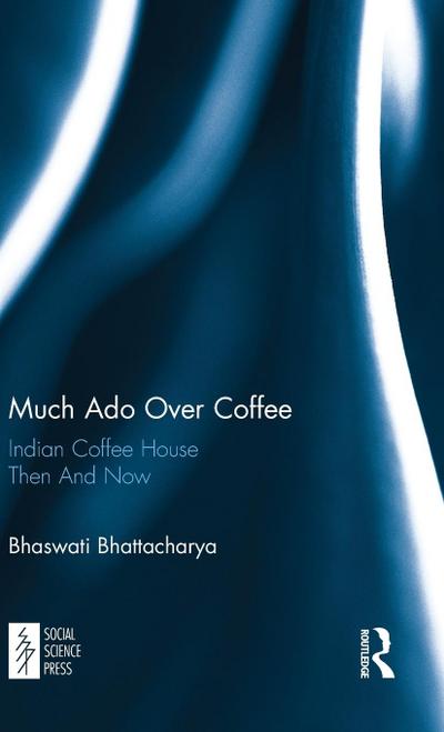 Much Ado Over Coffee