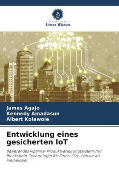 Entwicklung eines gesicherten IoT