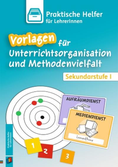 Vorlagen für Unterrichtsorganisation und Methodenvielfalt