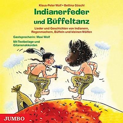 Indianerfeder und Büffeltanz, 1 Audio-CD