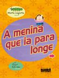 A Menina que ia para longe