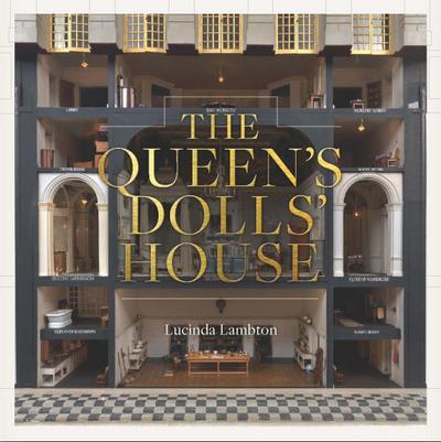 The Queen’s Dolls’ House