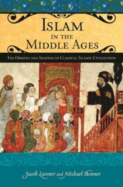 Islam in the Middle Ages