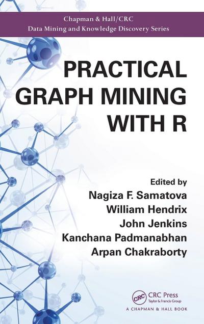 Practical Graph Mining with R