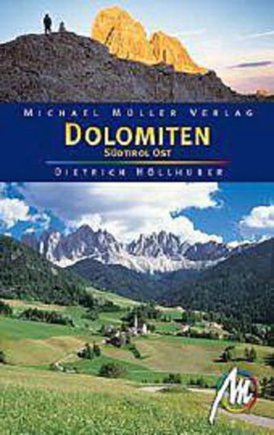 Dolomiten. Südtirol Ost