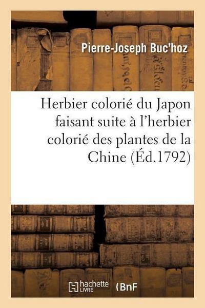 Herbier Colorié Du Japon Faisant Suite À l’Herbier Colorié Des Plantes de la Chine