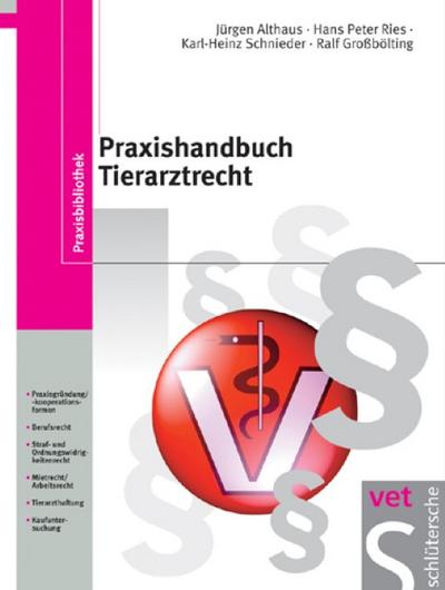 Praxishandbuch Tierarztrecht