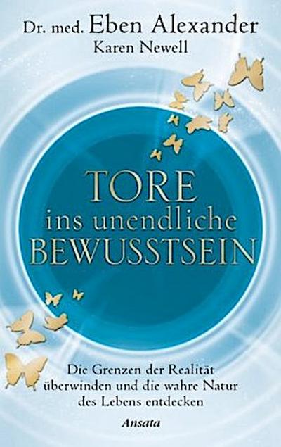 Tore ins unendliche Bewusstsein