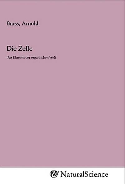 Die Zelle
