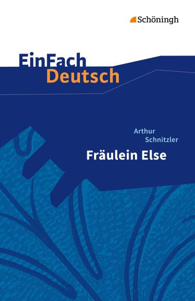 Fräulein Else. EinFach Deutsch Textausgaben