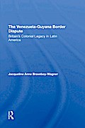 The VenezuelaGuyana Border Dispute
