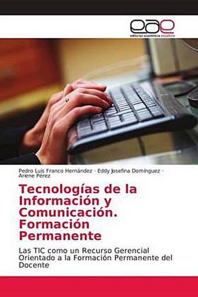Tecnologías de la Información y Comunicación. Formación Permanente