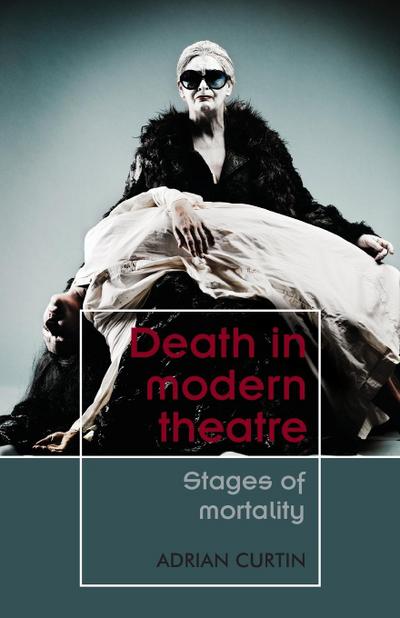 Death in modern theatre