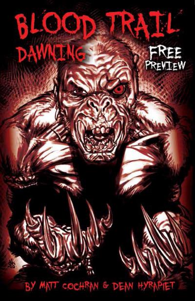 BLOOD TRAIL: DAWNING, FREE PREVIEW, Issue 0
