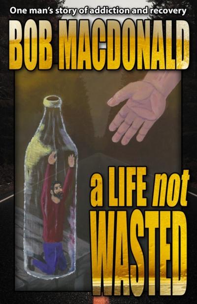 Life Not Wasted