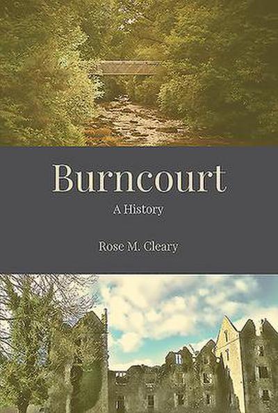 Burncourt - A History