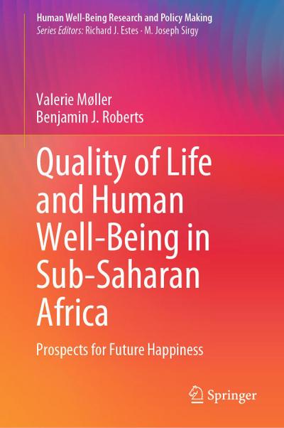 Quality of Life and Human Well-Being in Sub-Saharan Africa