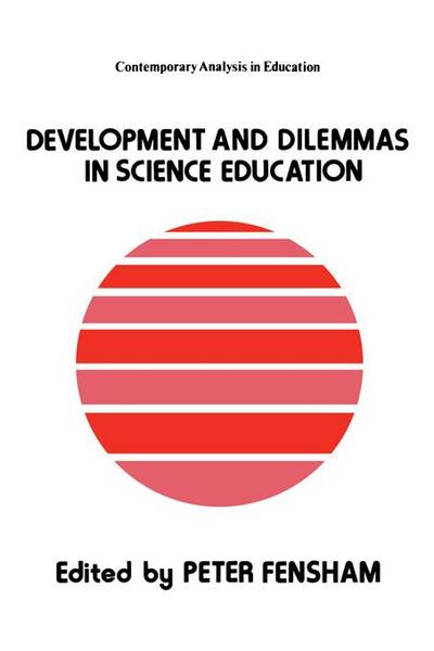 Developments And Dilemmas In Science Education