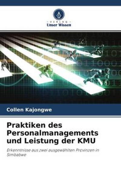 Praktiken des Personalmanagements und Leistung der KMU