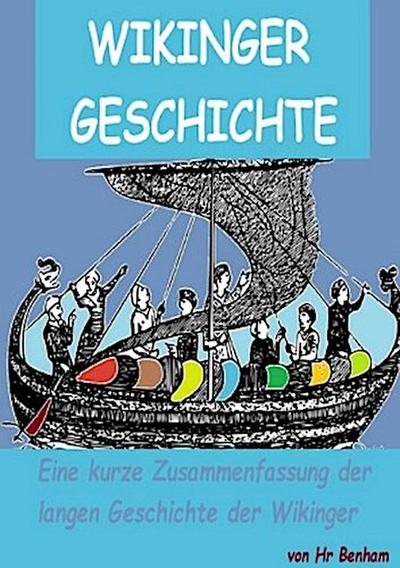 Wikinger Geschichte