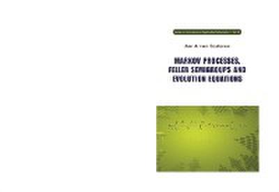 Markov Processes, Feller Semigroups And Evolution Equations