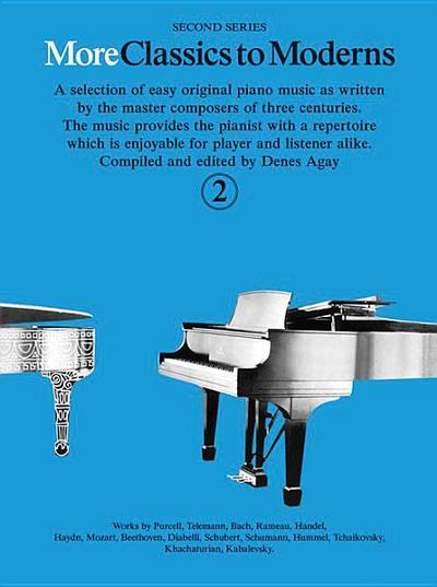 More Classics to Moderns - Second Series, Book 2